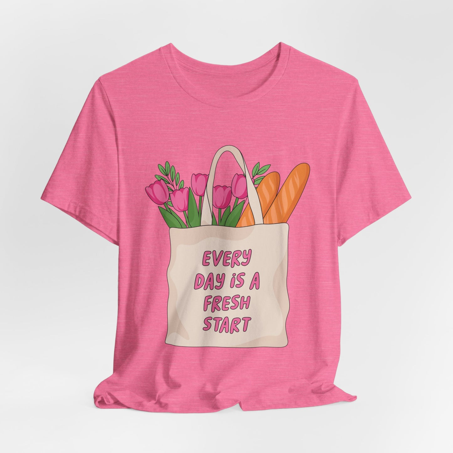Every Day Is a Fresh Start Tee