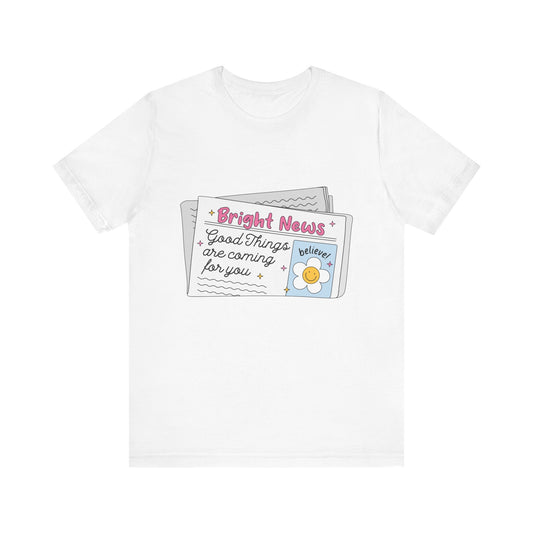 Bright News Tee