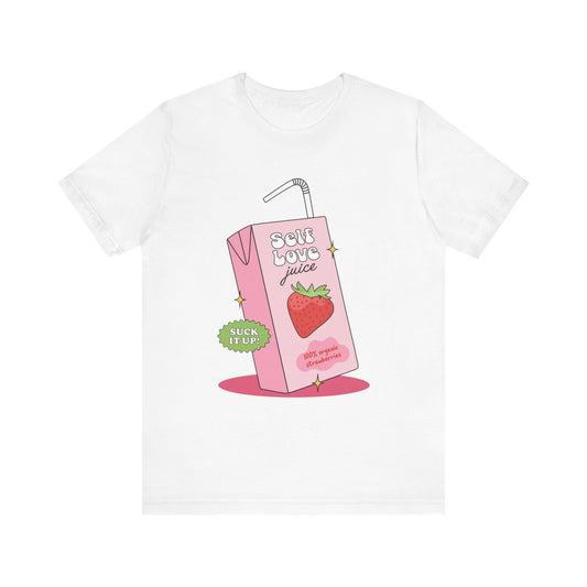 Self Love Juice Tee