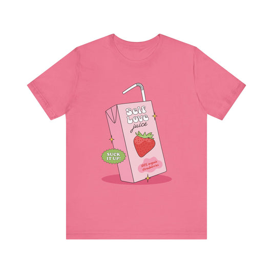 Self Love Juice Tee