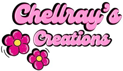 Chellray's Creations